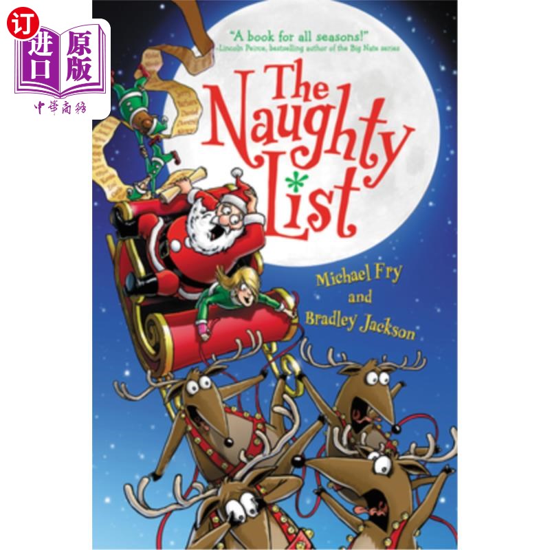 海外直订The Naughty List: A Christmas Holiday Book for Kids 淘气的名单:给孩子们的圣诞假期书