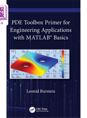 海外直订PDE Toolbox Primer for Engineering Applications with MATLAB(R) Basics PDE工具箱Primer for Engi