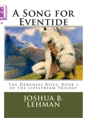 海外直订A Song for Eventide 黄昏之歌