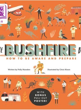 海外直订Bushfire Book: How to Be Aware and Prepare 森林大火:如何意识到并做好准备