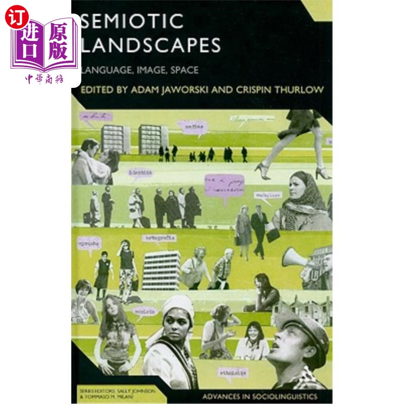 海外直订Semiotic Landscapes: Language, Image, Space 符号学景观:语言、意象、空间