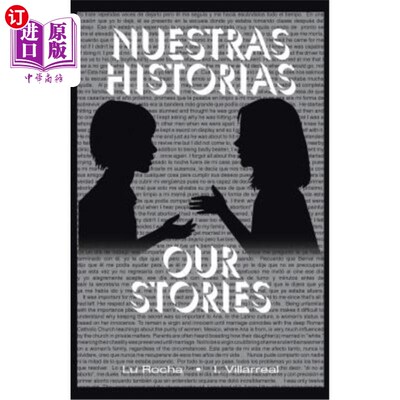 海外直订Nuestras historias: Our Stories Nuestras historias：我们的故事