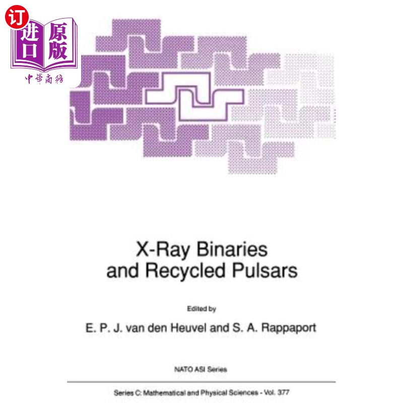 海外直订X-Ray Binaries and Recycled Pulsars X射线双星和回收脉冲星