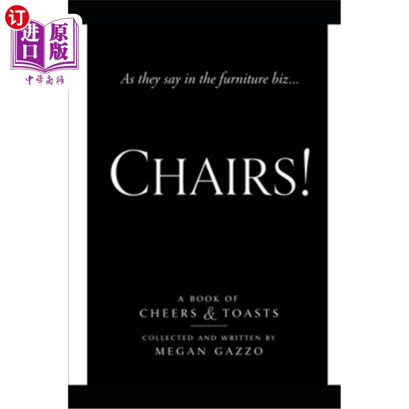 海外直订Chairs!: As they say in the furniture biz... 椅子!正如他们在家具行业所说的那样……
