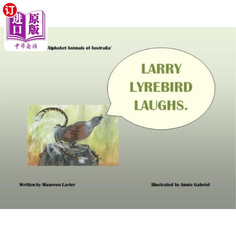 海外直订Larry Lyrebird Laughs 拉里·莱利伯德笑了