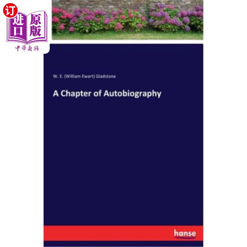 海外直订A Chapter of Autobiography 自传的一章