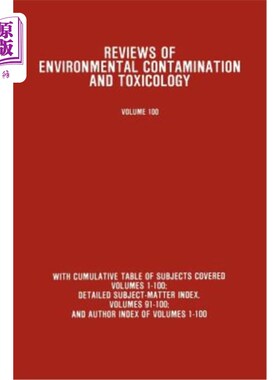 海外直订Reviews of Environmental Contamination and Toxicology: Continuation of Residue R 环境污染与毒理学研究进展