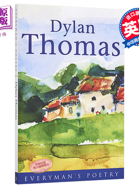 现货 狄兰·托马斯诗选 英文原版 Dylan Thomas: Everyman Poetry【中商原版】