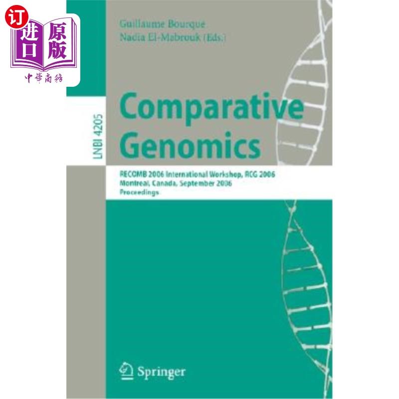海外直订Comparative Genomics: Recomb 2006 International Workshop, Recomb-CG 2006, Montre 比较基因组学：Rec