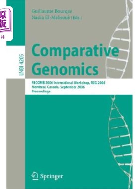 海外直订Comparative Genomics: Recomb 2006 International Workshop, Recomb-CG 2006, Montre 比较基因组学：Rec
