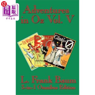 Vol. 第五卷：绿野仙踪 绿野仙踪 the The Glinda 海外直订Adventures Tin Magic Woodman