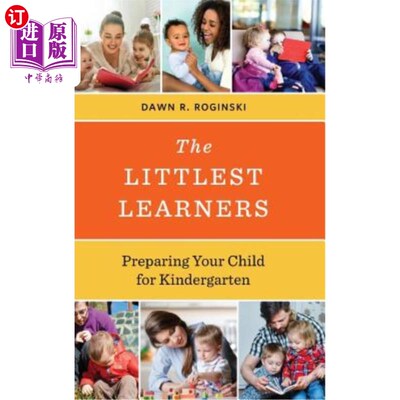 海外直订The Littlest Learners: Preparing Your Child for Kindergarten 最小的学习者：为孩子上幼儿园做准备