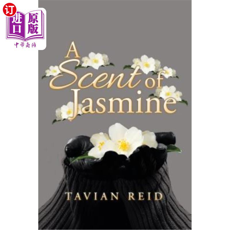 海外直订A Scent of Jasmine 茉莉花香