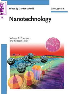现货 纳米技术 卷1 原理与基础 Nanotechnology V 1 英文原版 Gunter Schmid 化学 材料科学【中商原版】