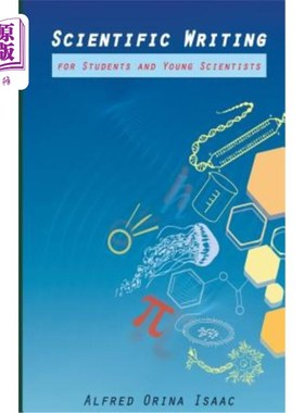 海外直订Scientific Writing for Students and Young Scientists 学生和青年科学家的科学写作