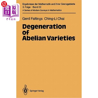 海外直订Degeneration of Abelian Varieties 阿贝尔变种的退化