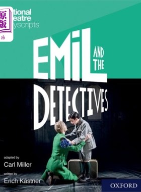 海外直订National Theatre Playscripts: Emil and the Detec... 国家剧院剧本:《埃米尔和侦探》
