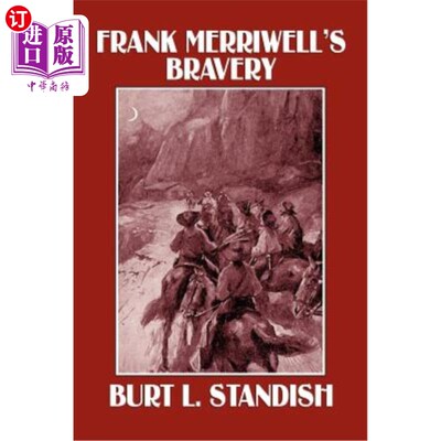 海外直订Frank Merriwell's Bravery 弗兰克·梅里韦尔的勇敢