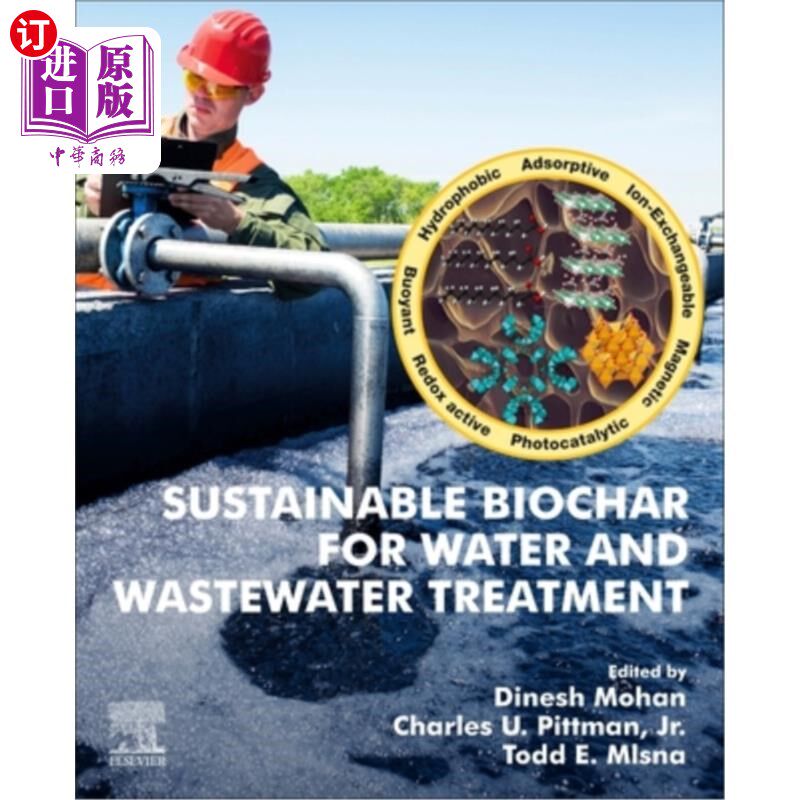 海外直订Sustainable Biochar for Water and Wastewater Treatment 用于水和废水处理的可持续生物炭
