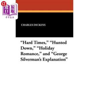 Holiday George Times Down 追捕 乔治 海外直订Hard 艰难时期 Romance Hunted Silverman and 假日浪漫 Explanation