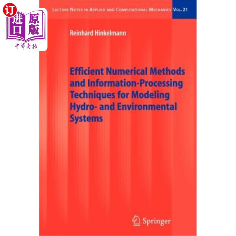 海外直订Efficient Numerical Methods and Information-Processing Techniques for Modeling H 水利与环境系统建模的有效数