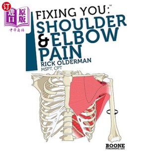 You Pain Shoulder Elbow 修复你肩肘痛 海外直订医药图书Fixing