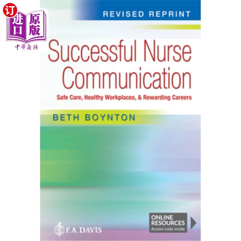海外直订医药图书Successful Nurse Communication Revised Reprint: Safe Care, Healthy Workplaces &  成功的护士沟通修订
