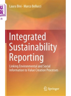 海外直订Integrated Sustainability Reporting: Linking Environmental and Social Informatio 综合可持续性报告：将环境和