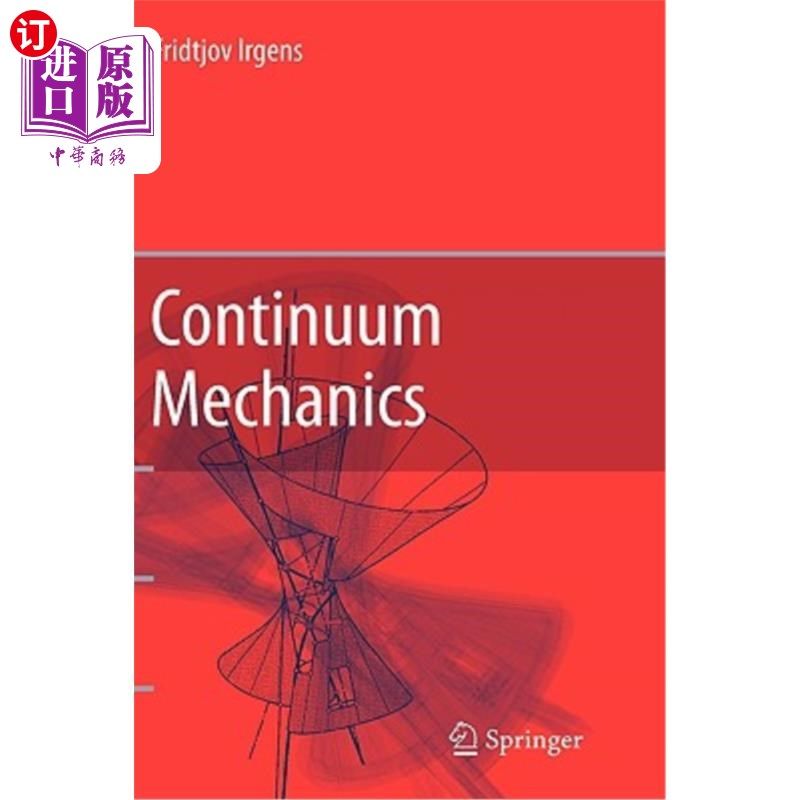 海外直订Continuum Mechanics 连续介质力学