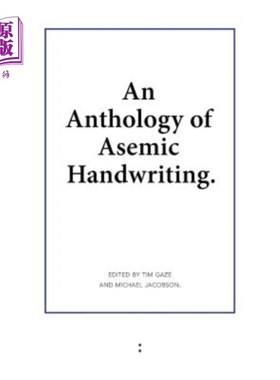 海外直订An Anthology of Asemic Handwriting 无菌书写文集