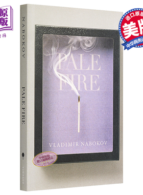 纳博科夫 微暗的火 英文原版 Pale Fire Vladimir Nabokov 世界现当代经典文学【中商原版】