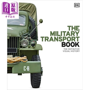 预售 军事运输 DK知名视觉历史 英文原版 The Military Transport Book The Definitive Visual History DK【中商原版】