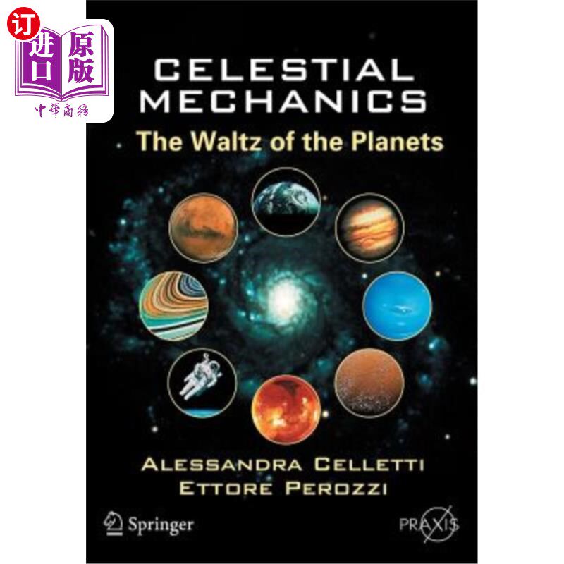 海外直订Celestial Mechanics: The Waltz of the Planets 天体力学:行星的华尔兹