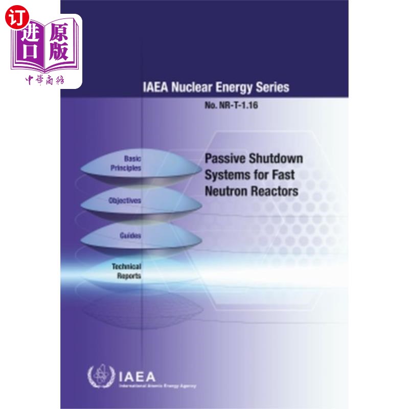 海外直订Passive Shutdown Systems for Fast Neutron Reacto...快中子反应堆被动关闭系统