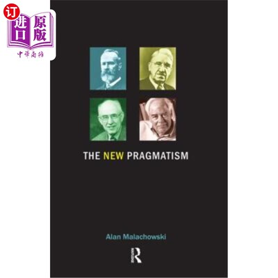 海外直订The New Pragmatism 新实用主义