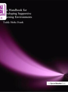 海外直订The Handbook for Developing Supportive Learning Environments 开发支持性学习环境手册