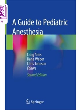 海外直订医药图书A Guide to Pediatric Anesthesia 小儿麻醉指南