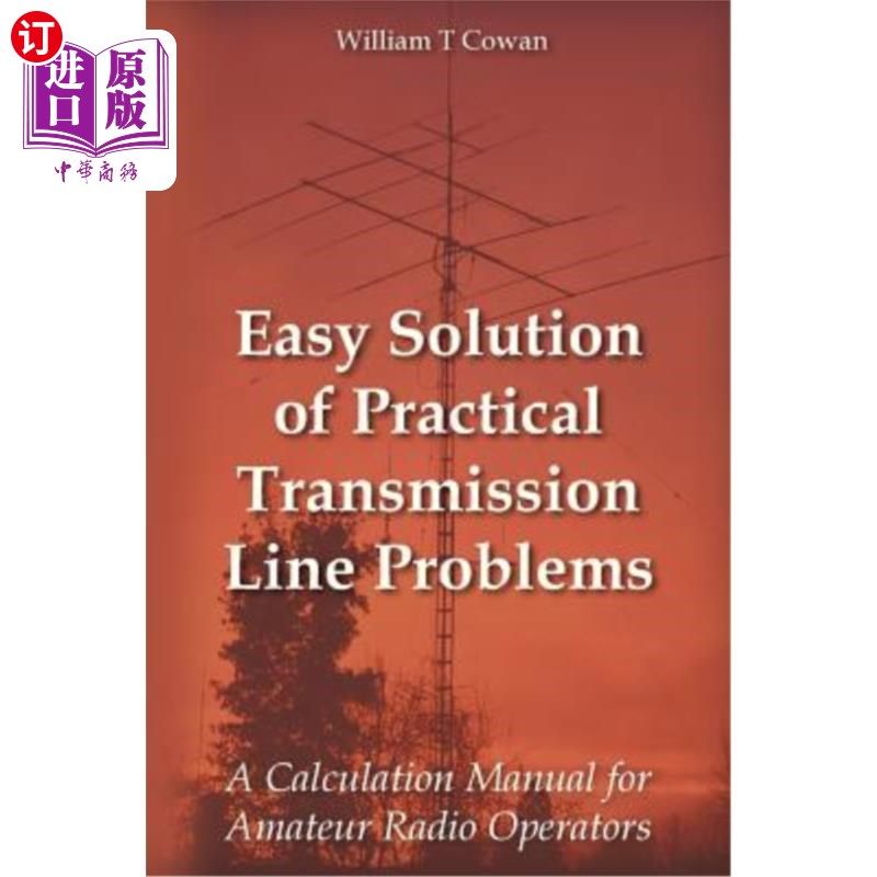 海外直订Easy Solution of Practical Transmission Line Problems: A Calculation Manual for  实际传输线问题的简单解决：