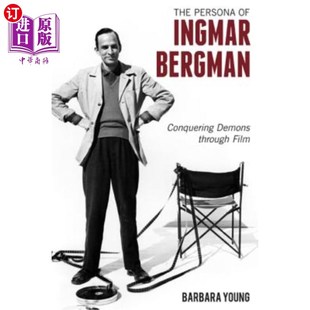 英格玛·伯格曼 通过电影征服恶魔 Ingmar Demons Through Conquering Bergman 角色 海外直订The Film Persona