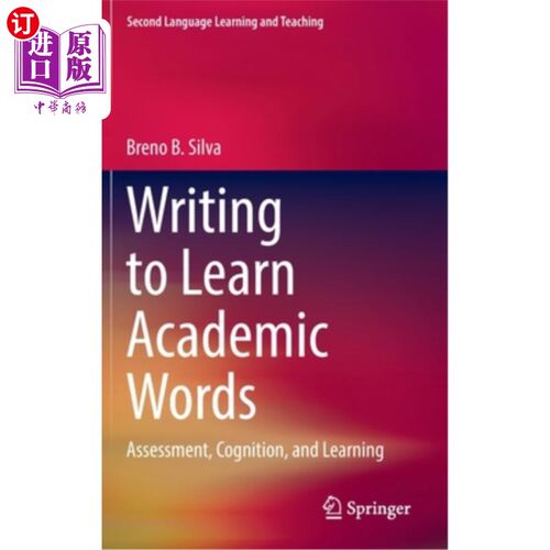 海外直订Writing to Learn Academic Words: Assessment, Cognition, and Learning 学习学术词汇的写作:评估、认知和学习