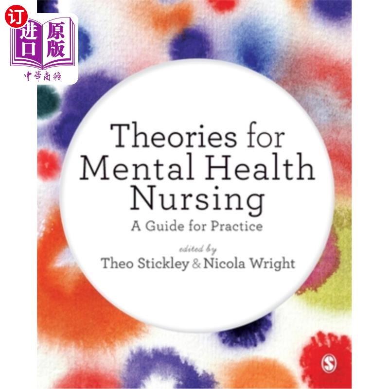 海外直订医药图书Theories for Mental Health Nursing: A Guide for Practice 心理健康护理理论:实践指南