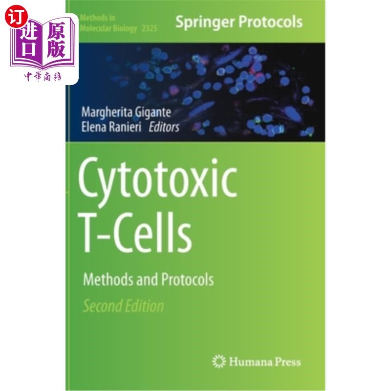 海外直订医药图书Cytotoxic T-Cells: Methods and Protocols 细胞毒性t细胞:方法和协议