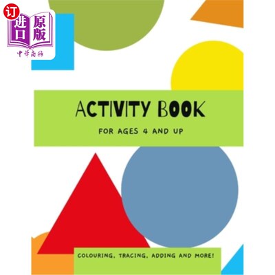 海外直订Kids Activity book: Colouring in, tracing numbers, drawing feelings. ages 4 and  儿童活动手册：填色、描摹数