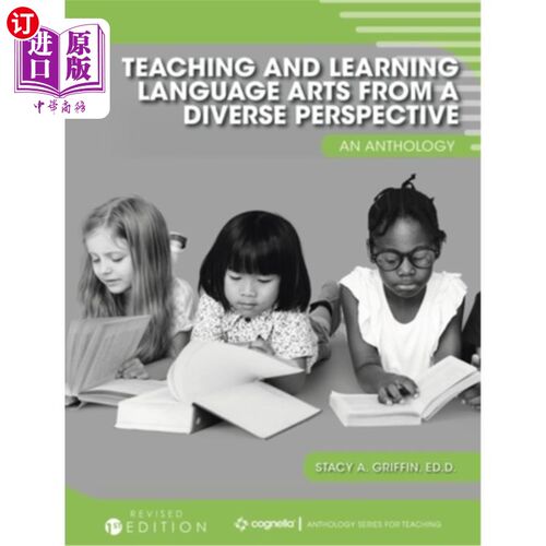 海外直订Teaching and Learning Language Arts from a Diverse Perspective: An Anthology 多元视角下的语言艺术教与学:选