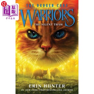 海外直订Warriors: The Broken Code #2: The Silent Thaw 勇士:破解密码#2:沉默的解冻