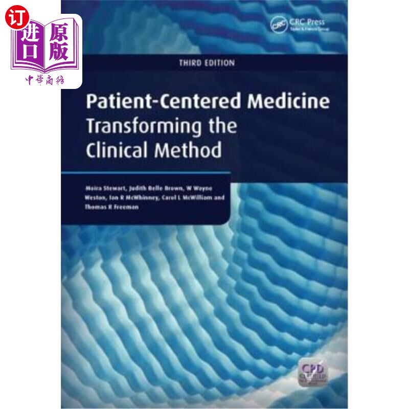 海外直订医药图书Patient-Centered Medicine: Transforming the Clinical Method 以病人为中心的医学：改变临床方法