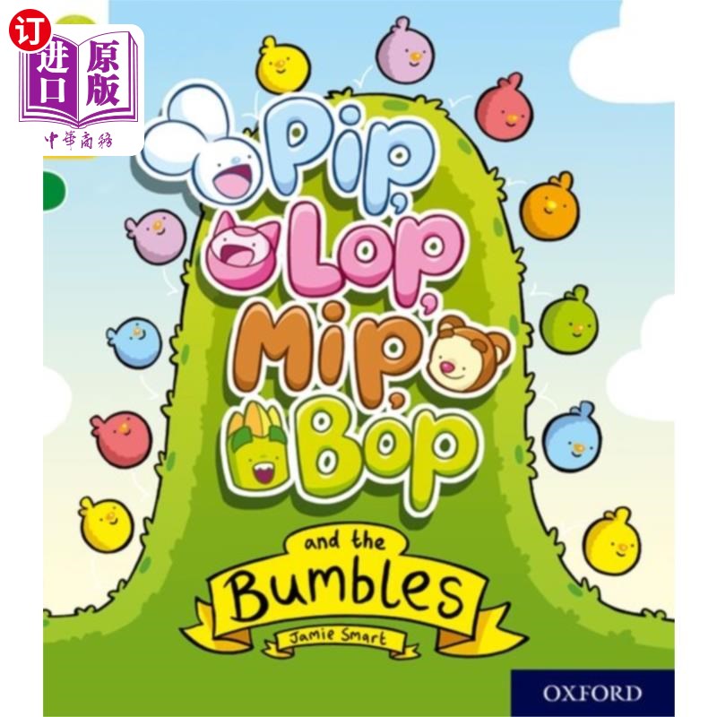 海外直订Oxford Reading Tree Story Sparks: Oxford Level 5... 牛津阅读树故事火花:牛津5级:Pip, Lop, Mip, Bop和Bumbles