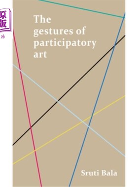 海外直订The Gestures of Participatory Art 参与式艺术的姿态