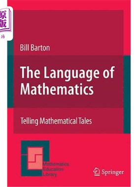 海外直订The Language of Mathematics: Telling Mathematical Tales 数学语言：讲述数学故事