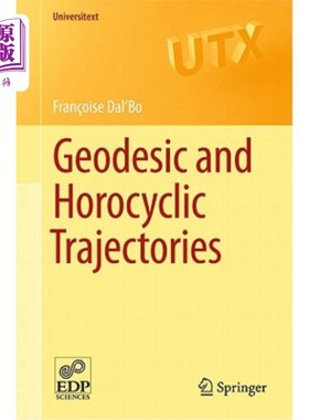 海外直订Geodesic and Horocyclic Trajectories 测地轨道和周期轨道